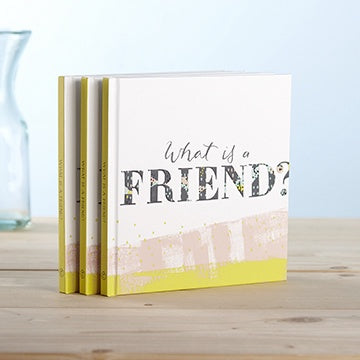 Book - What Is A Friend