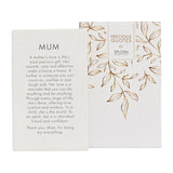 Quote Plaque - Precious Mum
