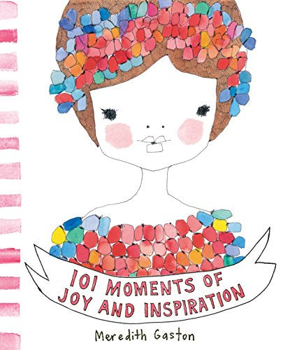 Book - 101 Moment of Joy & Inspiration