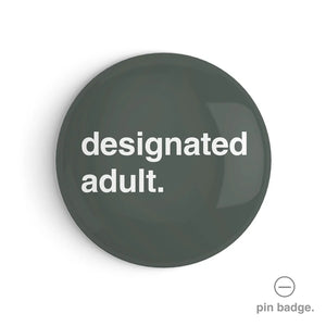 Pin Badge "Designated Adult"