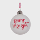 Christmas Bauble - Merry & Bright