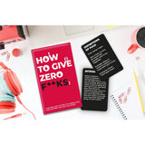 How to Give Zero F**ks