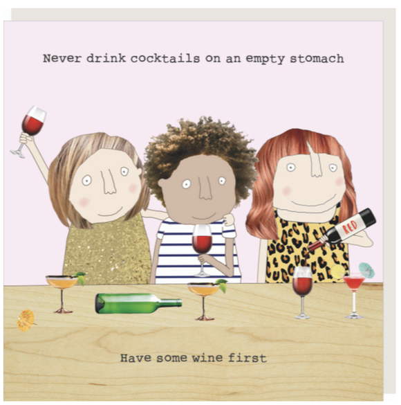 Greeting Card Rosie Made A Thing - Wine First