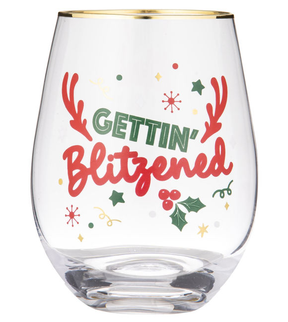 Stemless Wine Glass - Gettin Blitzened