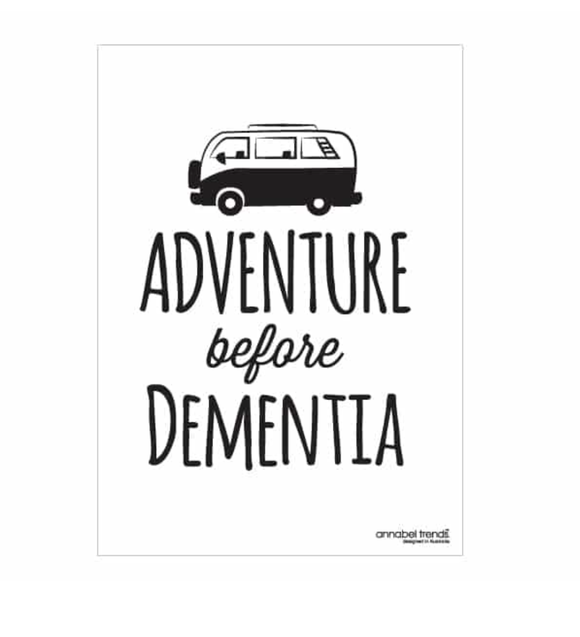 Tea Towel - Adventure Before Dementia