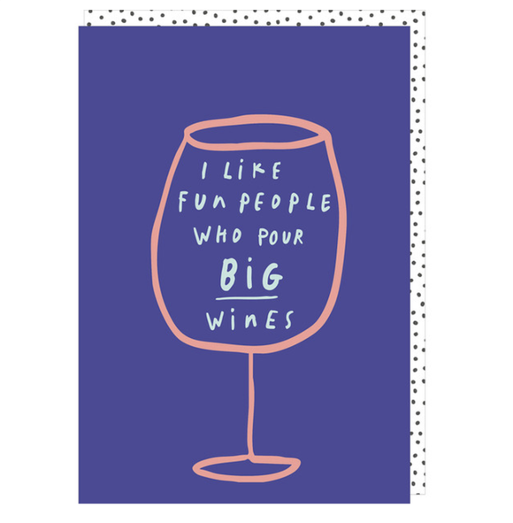 Greeting Card Rosie Made A Thing - Big Wines