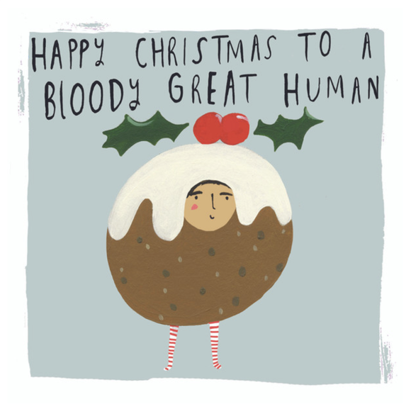 Greeting Card - Skooshie Cha Cha Designs - Bloody Great Human