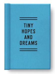 Tiny Hopes and dream Book