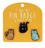 I Saw This Pin Badge - Assorted Designs