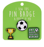 I Saw This Pin Badge - Assorted Designs