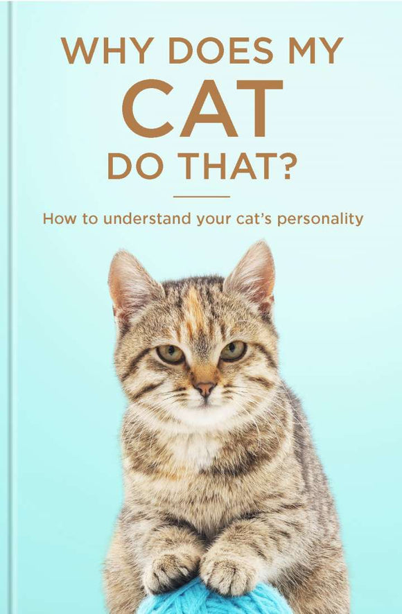 Why Does My Cat Do That - Book