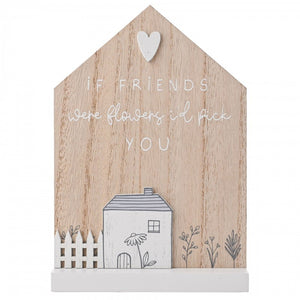 Moments House Plaque - Friends I'd Pick You