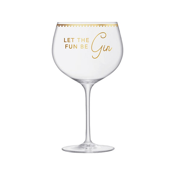 Gin Glass - Let The Fun Be Gin