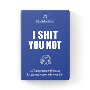Unconventional Motivational Cards - I Shit You Not