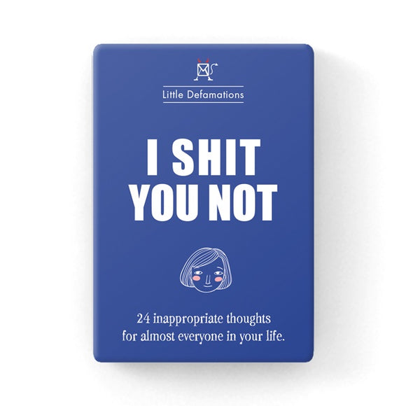 Unconventional Motivational Cards - I Shit You Not