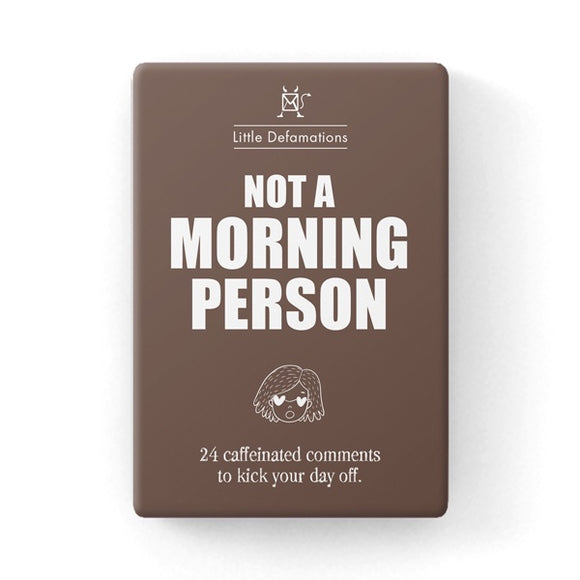 Unconventional Motivational Cards - Not A Morning Person