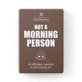 Unconventional Motivational Cards - Not A Morning Person