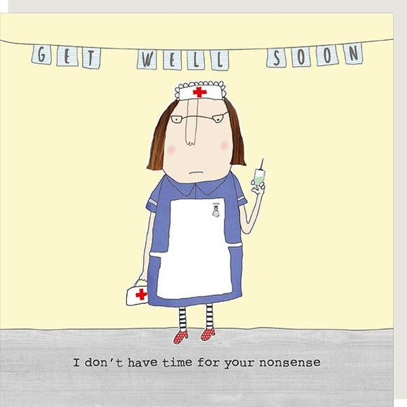 Greeting Card Rosie Made A Thing - Nonsense (Get Well)