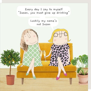 Greeting Card Rosie Made A Thing - Susan