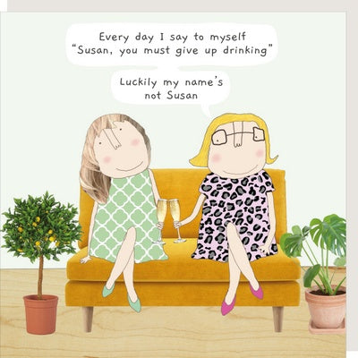 Greeting Card Rosie Made A Thing - Susan
