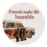 Car Coaster - Friends Life Bearable