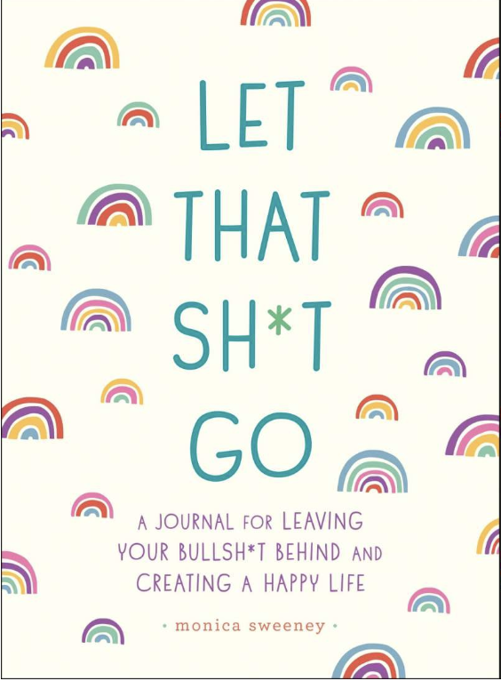 Journal - Let That Sh*t Go